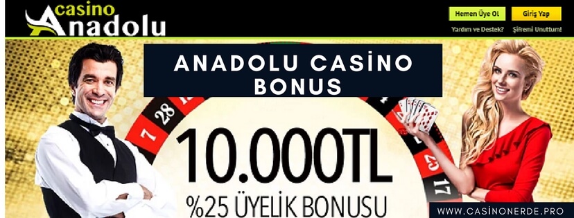 Anadolu Casino Bonus