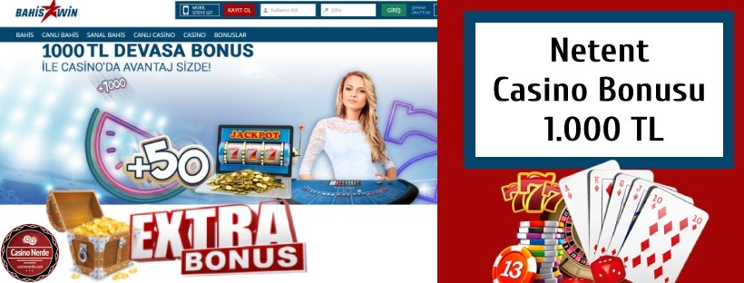 Bahiswin Netent Casino Bonusu 1000 TL