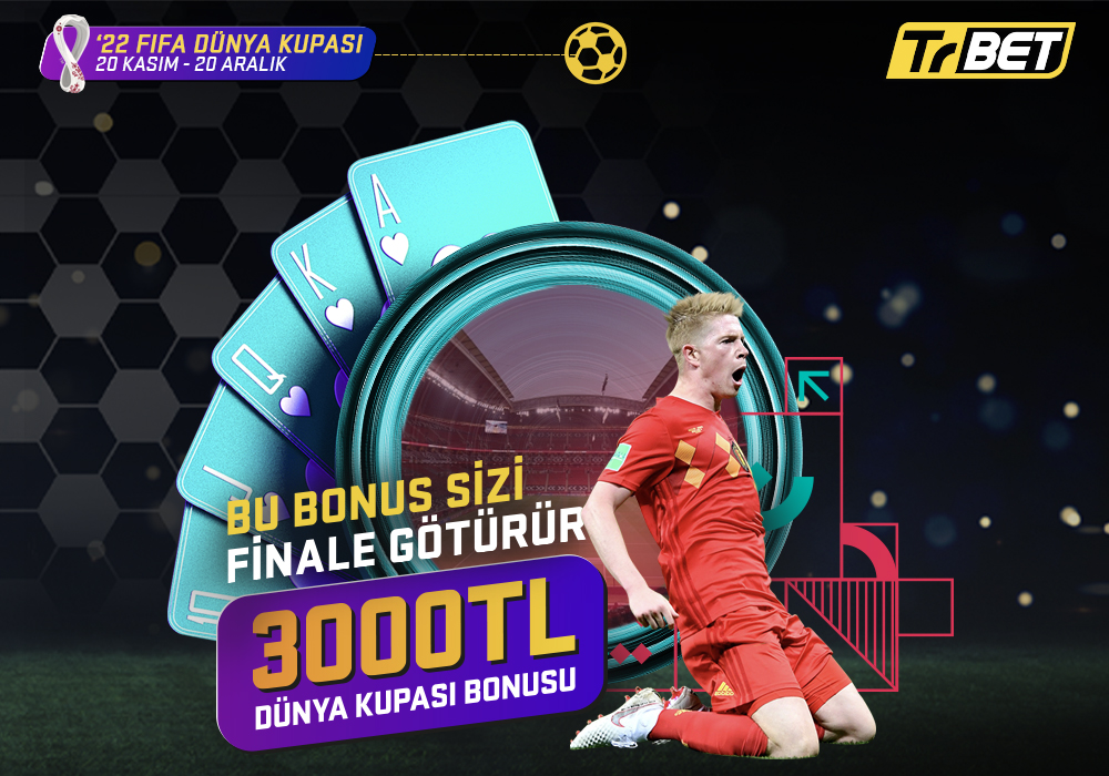Trbet 2022 Dünya Kupası Özel Bonusu