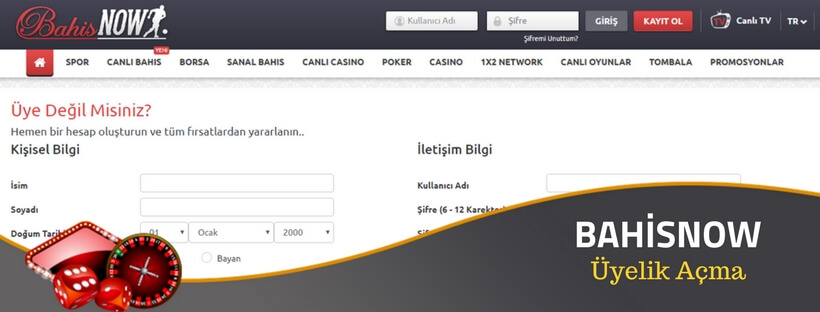 bahisnow üyelik açma