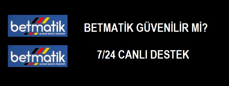 betmatik güvenilir mi