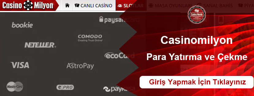 Casinomilyon Para Yatırma ve Para Çekme
