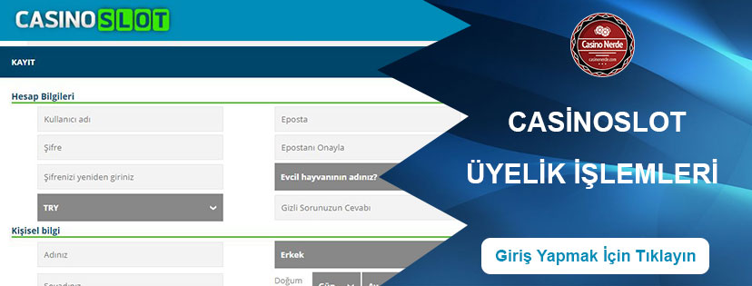 Casinoslot Üyelik