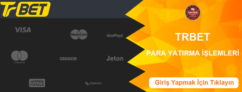 Trbet Para Yatırma ve Para Çekme